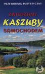 Zwiedzamy Kaszuby samochodem w sklepie internetowym Booknet.net.pl