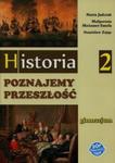 Historia Poznajemy przeszłość 2 Podręcznik w sklepie internetowym Booknet.net.pl