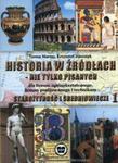 Historia w źródłach - nie tylko pisanych Starożytność i średniowiecze Część 1 w sklepie internetowym Booknet.net.pl