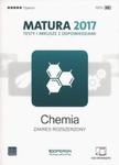 Matura 2017. Testy i arkusze z odpowiedziami. Chemia. Zakres rozsz w sklepie internetowym Booknet.net.pl