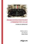 Polski system polityczny z perspektywy 25 lat w sklepie internetowym Booknet.net.pl