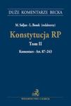 Konstytucja RP Tom II. Komentarz do art. 87-243 DKB w sklepie internetowym Booknet.net.pl