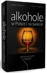 Alkohole w Polsce i na świecie. Przewodnik barmana w sklepie internetowym Booknet.net.pl