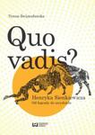 Quo vadis? Henryka Sienkiewicza w sklepie internetowym Booknet.net.pl