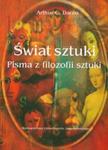 Świat sztuki Pisma z filozofii sztuki w sklepie internetowym Booknet.net.pl