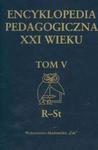 Encyklopedia pedagogiczna XXI wieku tom 5 (R-St) w sklepie internetowym Booknet.net.pl