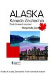 Alaska Kanada Zach.Podróż moich marzeń w sklepie internetowym Booknet.net.pl