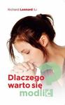Dlaczego warto się modlić? w sklepie internetowym Booknet.net.pl