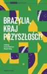 Brazylia kraj przyszłości? w sklepie internetowym Booknet.net.pl