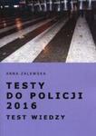Testy do Policji 2016 Test wiedzy w sklepie internetowym Booknet.net.pl