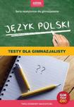 Język polski Testy dla gimnazjalisty w sklepie internetowym Booknet.net.pl