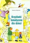 Krzyżówki tematyczne dla dzieci w sklepie internetowym Booknet.net.pl