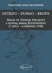 Ostróg - Dubno - Brody Walki 18. Dywizji Piechoty z konną armią Budionnego (1 lipca - 6 sierpnia 1 w sklepie internetowym Booknet.net.pl