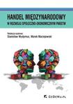 Handel międzynarodowy w rozwoju społeczno-ekonomicznym państw w sklepie internetowym Booknet.net.pl