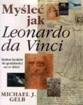Myśleć jak Leonardo da Vinci w sklepie internetowym Booknet.net.pl