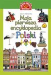 Moja pierwsza encyklopedia Polski w sklepie internetowym Booknet.net.pl