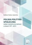 Polska polityka społeczna wobec starzenia się ludności w latach 1971-2013 w sklepie internetowym Booknet.net.pl