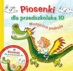 Piosenki dla przedszkolaka (+CD) 10 w sklepie internetowym Booknet.net.pl