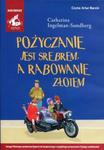 Pożyczanie jest srebrem a rabowanie złotem w sklepie internetowym Booknet.net.pl