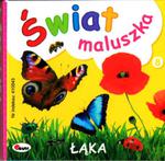 Świat maluszka. Łąka w sklepie internetowym Booknet.net.pl