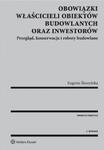 Obowiązki właścicieli obiektów budowlanych oraz inwestorów w sklepie internetowym Booknet.net.pl