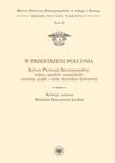 W przestrzeni Południa. Kultura Pierwszej Rzeczypospolitej wobec narodów romańskich: estetyka, prądy w sklepie internetowym Booknet.net.pl