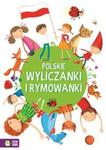 Polskie wyliczanki i rymowanki w sklepie internetowym Booknet.net.pl