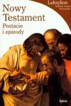 Nowy testament Postacie i epizody w sklepie internetowym Booknet.net.pl