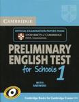 Cambridge Preliminary English Test for Schools 1 Student's Book with Answers w sklepie internetowym Booknet.net.pl