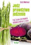 Jedz prawdziwe jedzenie w sklepie internetowym Booknet.net.pl