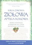 Księga zdrowia ziołowa apteka domowa w sklepie internetowym Booknet.net.pl