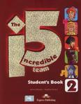 The Incredible 5 Team 2 Student's Book + i-ebook CD w sklepie internetowym Booknet.net.pl