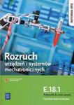 Rozruch urządzeń i systemów mechatronicznych E.18.1 Podręcznik do nauki zawodu technik mechatronik w sklepie internetowym Booknet.net.pl