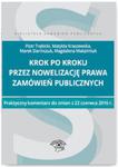 Krok po kroku przez nowelizację Prawa zamówień publicznych. Praktyczny komentarz do zmian z 22 czerwca w sklepie internetowym Booknet.net.pl