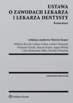 Ustawa o zawodach lekarza i lekarza dentysty Komentarz w sklepie internetowym Booknet.net.pl