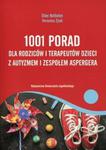 1001 porad dla rodziców i terapeutów dzieci z autyzmem i zespołem Aspergera w sklepie internetowym Booknet.net.pl