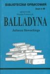 Biblioteczka Opracowań Balladyna Juliusza Słowackiego w sklepie internetowym Booknet.net.pl