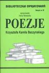 Biblioteczka Opracowań Poezje Krzysztofa Kamila Baczyńskiego w sklepie internetowym Booknet.net.pl