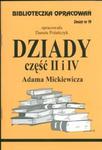 Biblioteczka opracowań zeszyt nr 19 - Dziady część II i IV w sklepie internetowym Booknet.net.pl