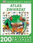 Atlas zwierząt. Fascynujący świat w sklepie internetowym Booknet.net.pl