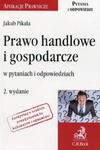 Prawo handlowe i gospodarcze w pytaniach i odpowiedziach w sklepie internetowym Booknet.net.pl