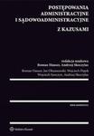 Postępowania administracyjne i sądowoadministracyjne z kazusami w sklepie internetowym Booknet.net.pl