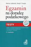 Egzamin na doradcę podatkowego Testy w sklepie internetowym Booknet.net.pl