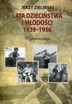 Lata dzieciństwa i młodości 1939-1956 w sklepie internetowym Booknet.net.pl