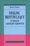 Dialog motywujący w terapii zaburzeń lękowych w sklepie internetowym Booknet.net.pl