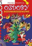 Ozdoby bożonarodzeniowe Polska tradycja w sklepie internetowym Booknet.net.pl