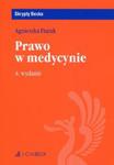 PRAWO W MEDYCYNIE BR.WYD.4 BECK 9788325585884 w sklepie internetowym Booknet.net.pl