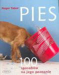 Pies. 100 sposobów na jego poznanie w sklepie internetowym Booknet.net.pl