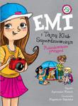 Emi i Tajny Klub Superdziewczyn. Poszukiwacze przygód. Tom 7 w sklepie internetowym Booknet.net.pl