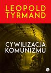 Cywilizacja komunizmu w sklepie internetowym Booknet.net.pl